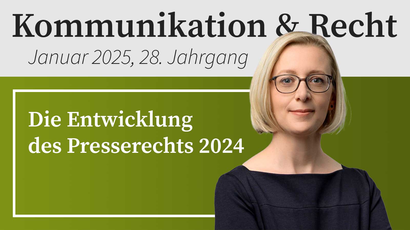 Die Entwicklung des Presserechts in 2024